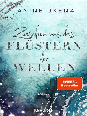 cover image of Zwischen uns das Flüstern der Wellen